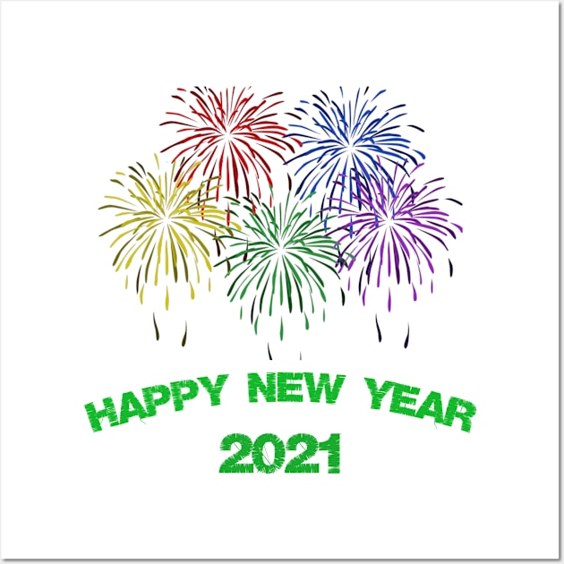 Happy New Year 2021 !! Wall Art by Hamady6060